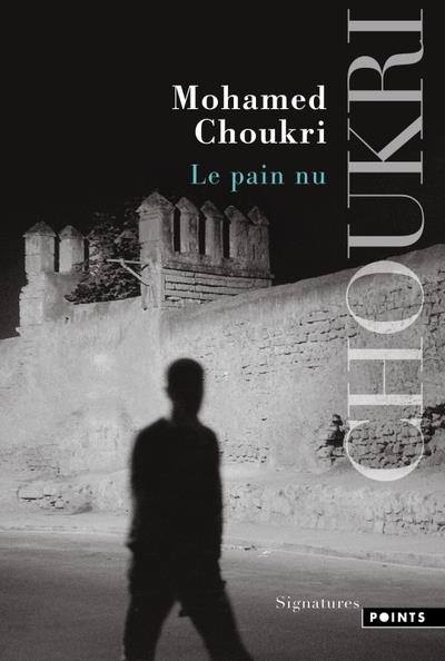 Emprunter Le pain nu. Récit autobiographique livre