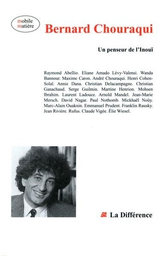 Emprunter Bernard Chouraqui. Un penseur de l'inoui livre