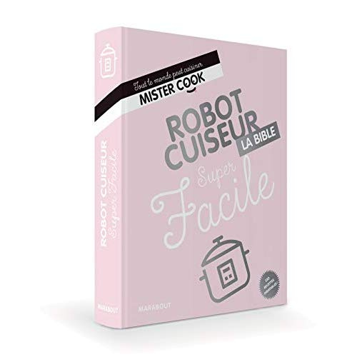 Emprunter Robot cuiseur super facile. La bible livre