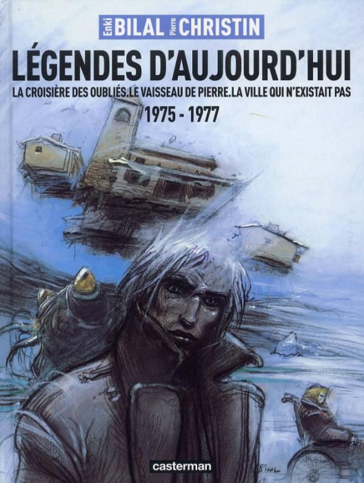Emprunter Légendes d'aujourd'hui. La croisière des oubliés ; Le vaisseau de pierre ; La villle qui n'existait livre
