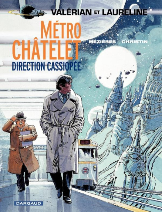 Emprunter Valérian Tome 9 : Métro Châtelet direction Cassiopée livre