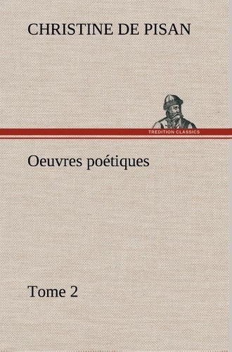 Emprunter Oeuvres poétiques Tome 2 livre