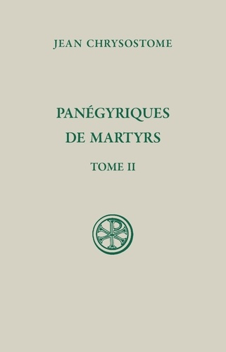 Emprunter Panégyriques de martyrs. Tome 2, Edition bilingue français-grec ancien livre