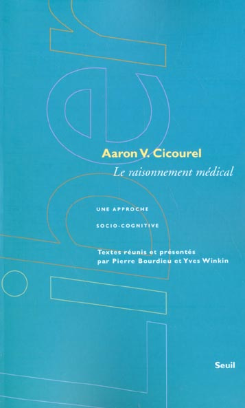 Emprunter Le raisonnement médical. Une approche socio-cognitive livre