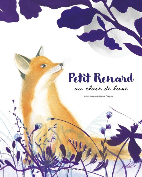 Emprunter Petit renard au clair de lune livre