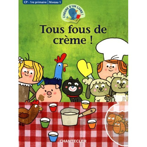 Emprunter Tous fous de crème ! livre