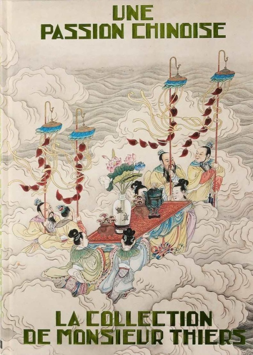Emprunter Une passion chinoise. La collection de Monsieur Thiers livre