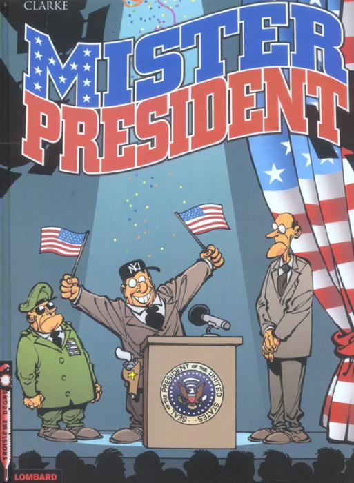 Emprunter Mister President Tome 1 livre