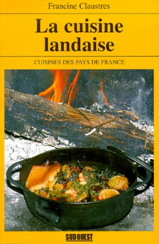 Emprunter La cuisine landaise livre