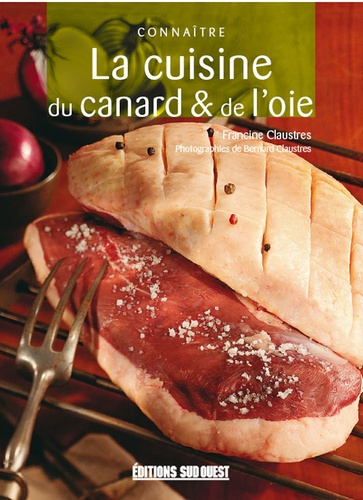 Emprunter La cuisine du canard et de l'oie livre