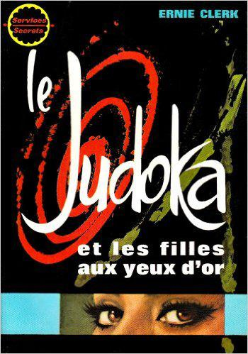 Emprunter LE JUDOKA ET LES FILLES AUX YEUX D'OR livre