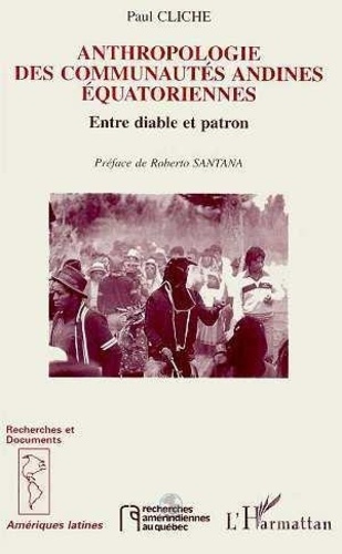 Emprunter ANTHROPOLOGIE COMMUNAUTE ANDINE EQUATORIENNE livre