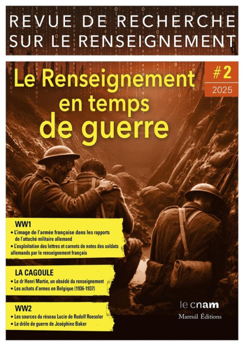 Emprunter Revue de Recherche sur le Renseignement N° 2, 2025 : Le Renseignement en temps de guerre livre