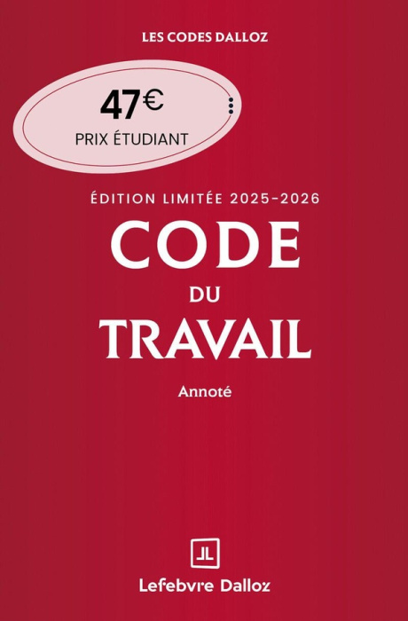Emprunter Code du travail annoté. Edition limitée, Edition 2025-2026 livre