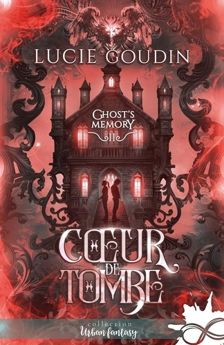 Emprunter Ghost's Memory Tome 2 : Coeur de tombe livre