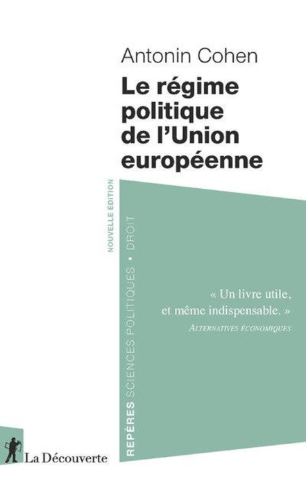 Emprunter Le régime politique de l'Union européenne - Nouvelle édition livre