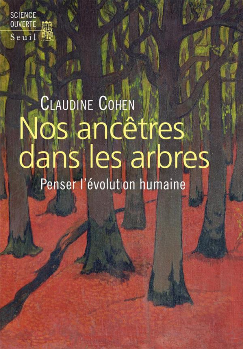 Emprunter Nos ancêtres dans les arbres. Penser l'évolution humaine livre