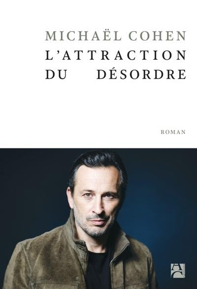 Emprunter L'attraction du désordre livre