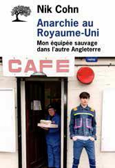 Emprunter Anarchie au Royaume-Uni. Mon équipée sauvage dans l'autre Angleterre livre