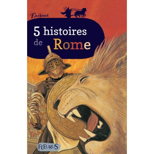 Emprunter 5 histoires de Rome livre