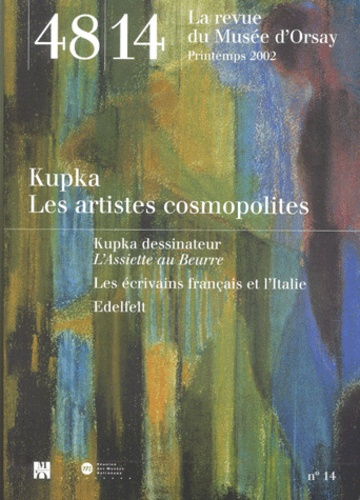 Emprunter 48/14 N° 14 Printemps 2002 : Kupka. Les artistes cosmopolites livre