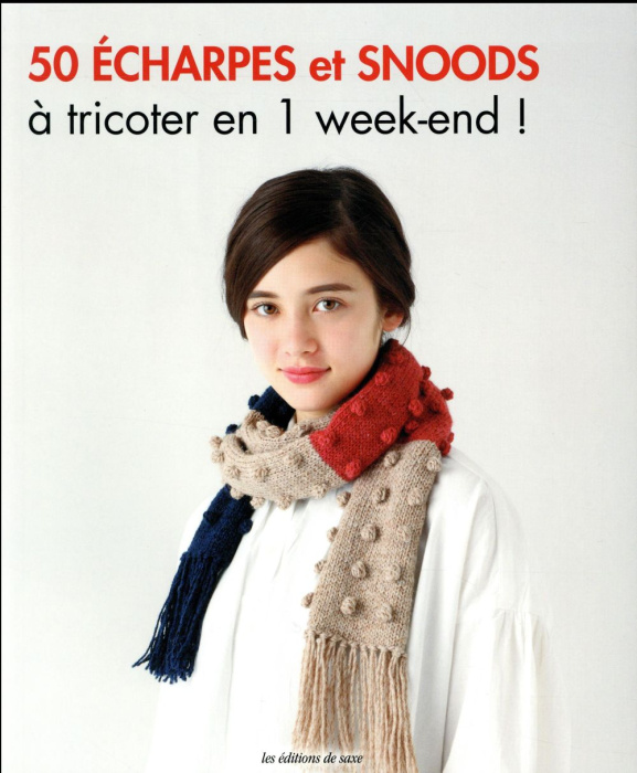 Emprunter 50 écharpes et snoods à tricoter en 1 week-end ! livre