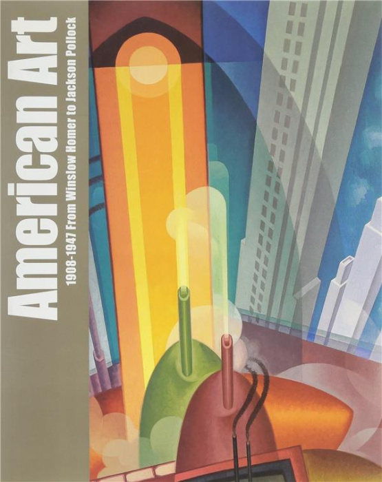 Emprunter AMERICAN ART (ANGLAIS) - 1908-1947 FROM WINSLOW HOMER TO JACKSON POLLOCK livre
