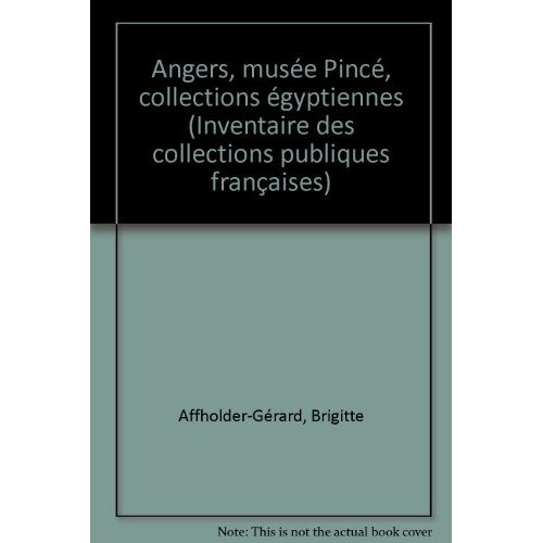 Emprunter ANGERS, MUSEE PINCE livre