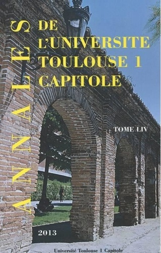 Emprunter ANNALES UT1 CAPITOLE 2013. TOME LIV livre