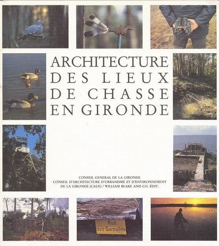 Emprunter Architecture des lieux de chasse en Gironde livre