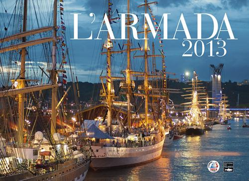 Emprunter L'Armada 2013. Le livre officiel livre