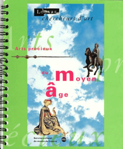 Emprunter Arts précieux du Moyen âge livre