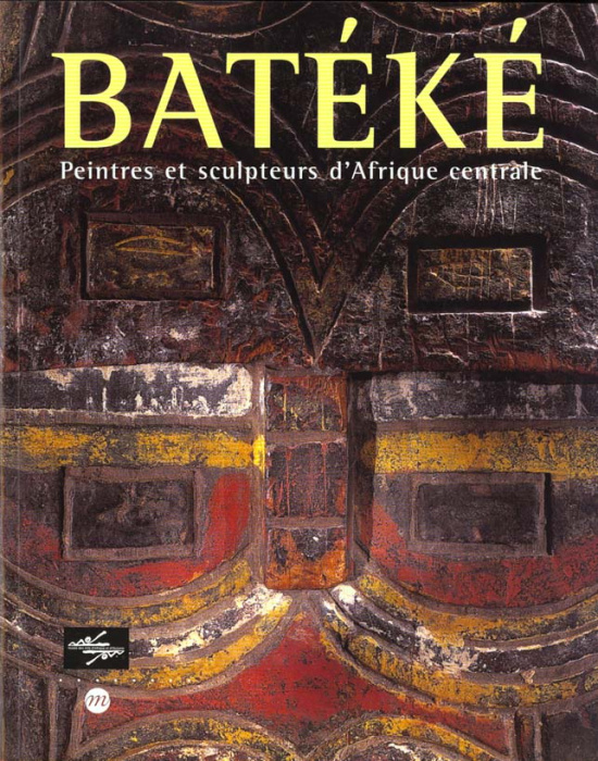 Emprunter Batéké. Peintres et sculpteurs d'Afrique centrale, Paris, musée national des Arts d'Afrique et d'Océ livre