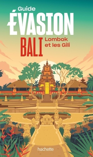 Emprunter Bali. Lombok et les Gili livre