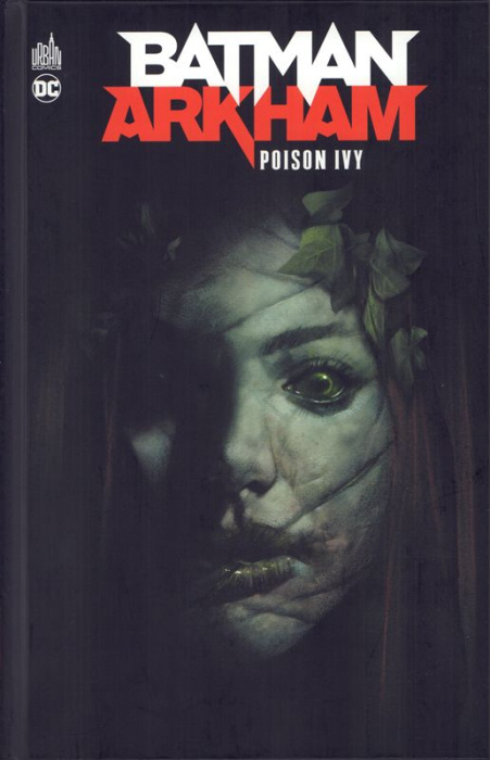 Emprunter Batman Arkham : Poison Ivy livre