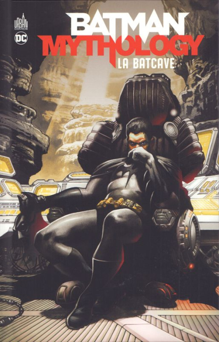 Emprunter Batman Mythology : La Batcave livre