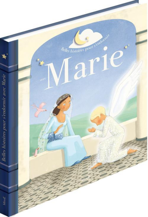 Emprunter Belles histoires pour s'endormir avec Marie livre