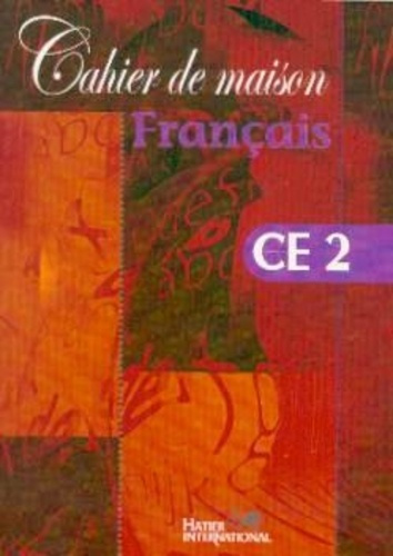 Emprunter Cahier de maison - Français CE2 livre