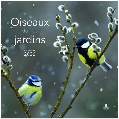 Emprunter Calendrier Oiseaux de nos jardins. Edition 2026 livre