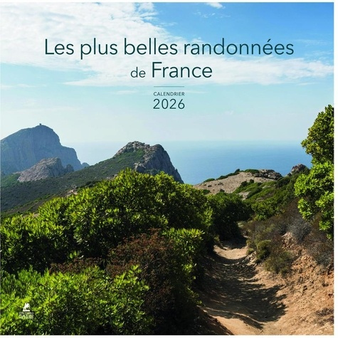 Emprunter Calendrier Randonnées de France. Edition 2026 livre