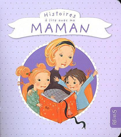 Emprunter Histoires à lire avec ma maman livre