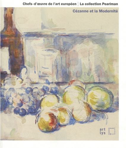 Emprunter Chefs-d'oeuvre de l'art européen. Cézanne et la Modernité livre