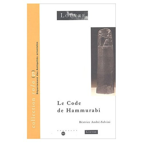 Emprunter Le code de Hammurabi livre