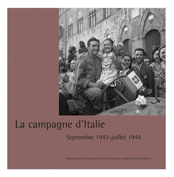 Emprunter La campagne d'Italie. Septembre 1943-Août 1944 livre
