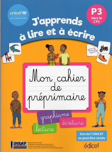 Emprunter Mon cahier de pré-primaire Lecture Ecriture P3 (GS) Marché UNICEF livre