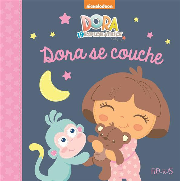 Emprunter Dora l'exploratrice : Dora se couche livre
