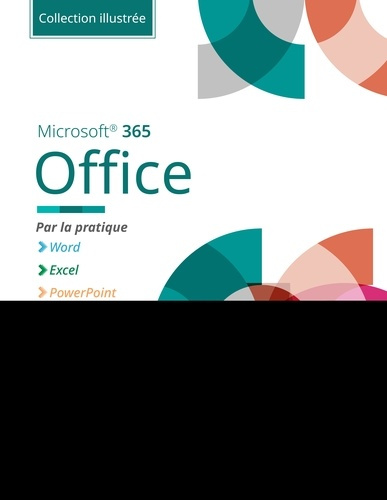 Emprunter Office Microsoft 365. Par la pratique livre