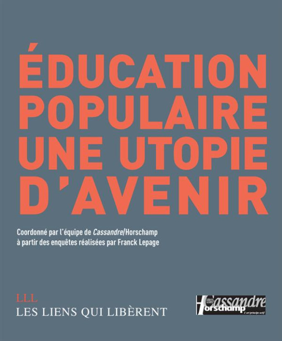 Emprunter Education populaire, une utopie d'avenir livre