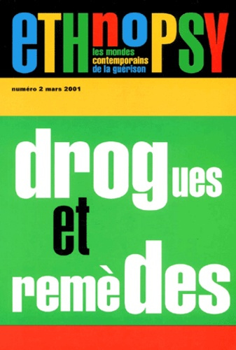 Emprunter Ethnopsy N° 2 Mars 2001 : Drogues et remèdes livre