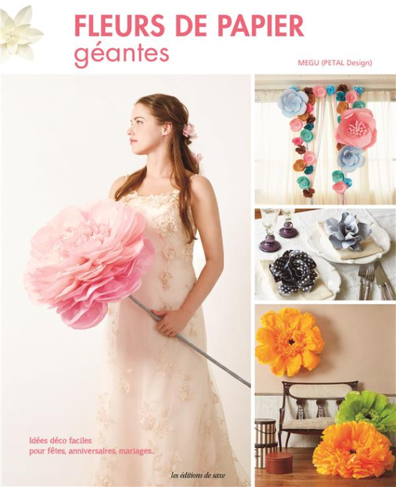 Emprunter Fleurs de papier géantes livre